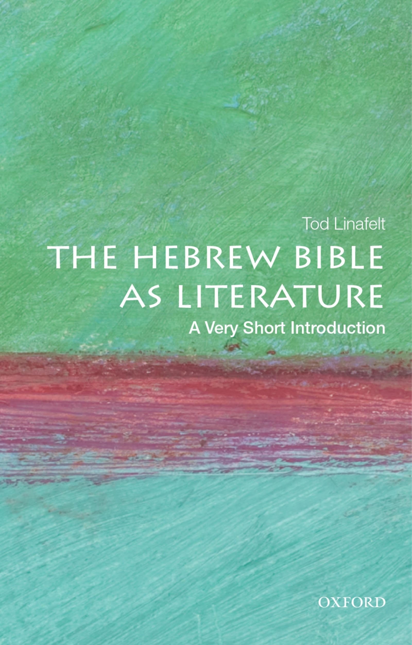 The Hebrew Bible as Literature: A Very Short Introduction (Very Short Introductions),Used