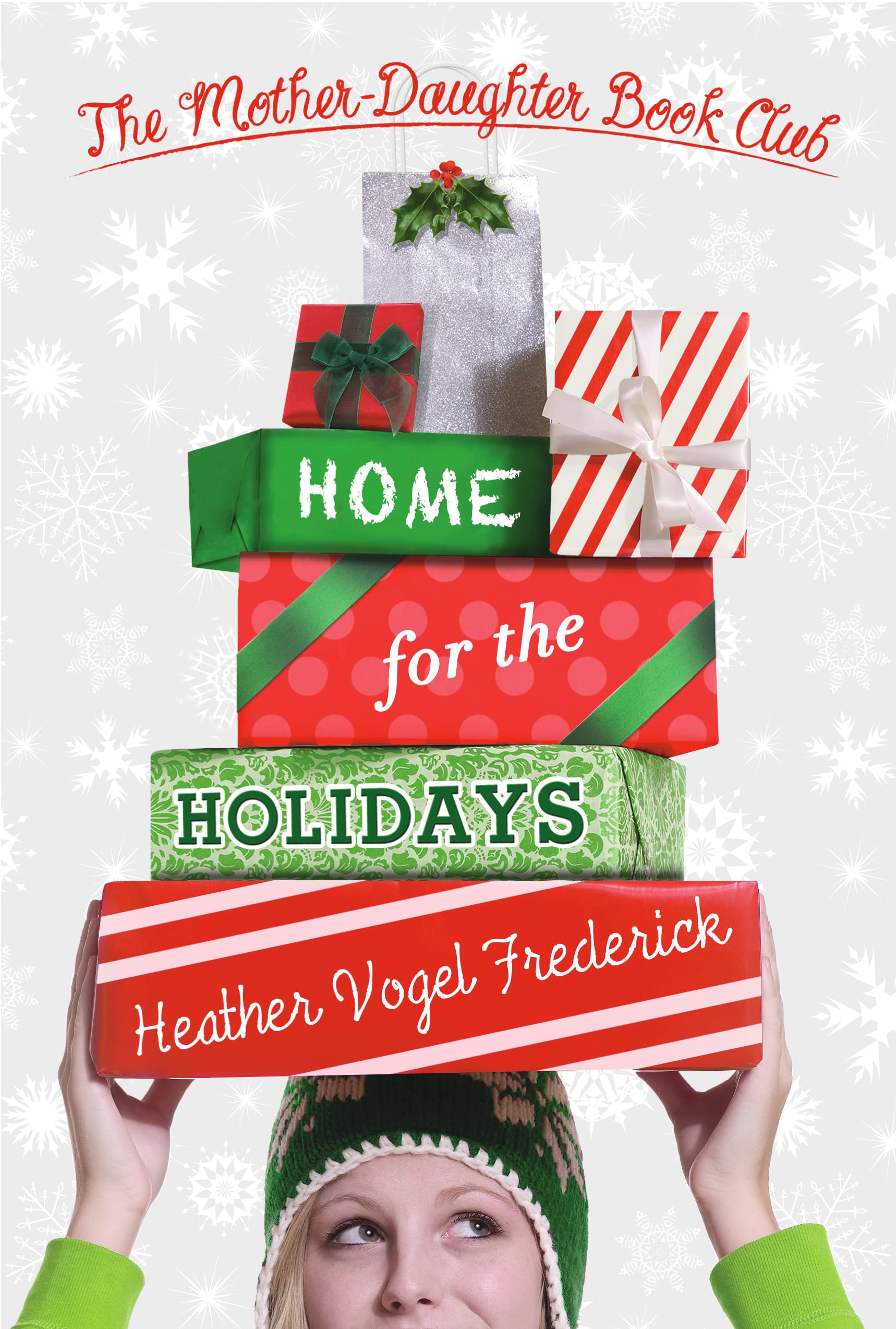 Home for the Holidays (The MotherDaughter Book Club),Used