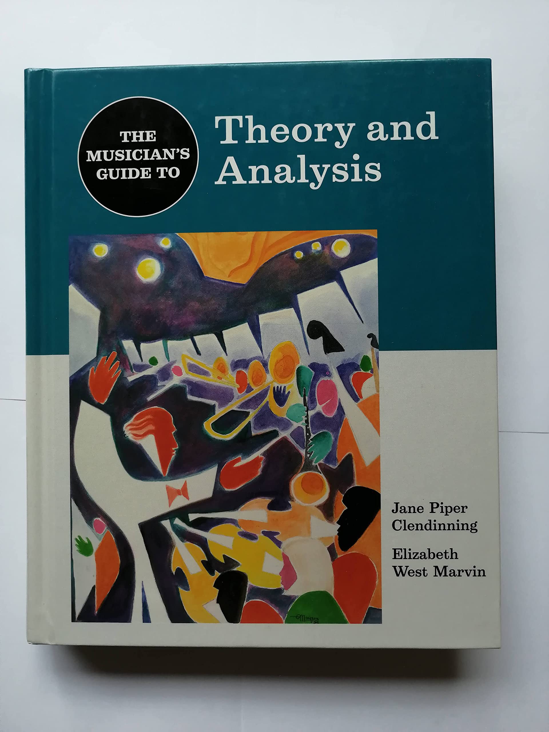 The Musician's Guide to Theory and Analysis (The Musician's Guide Series),Used
