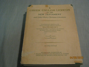 A GreekEnglish Lexicon of the New Testament and Other Early Christian Literature, Second Edition,Used