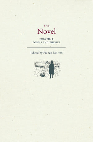 The Novel, Volume 2: Forms And Themes,New