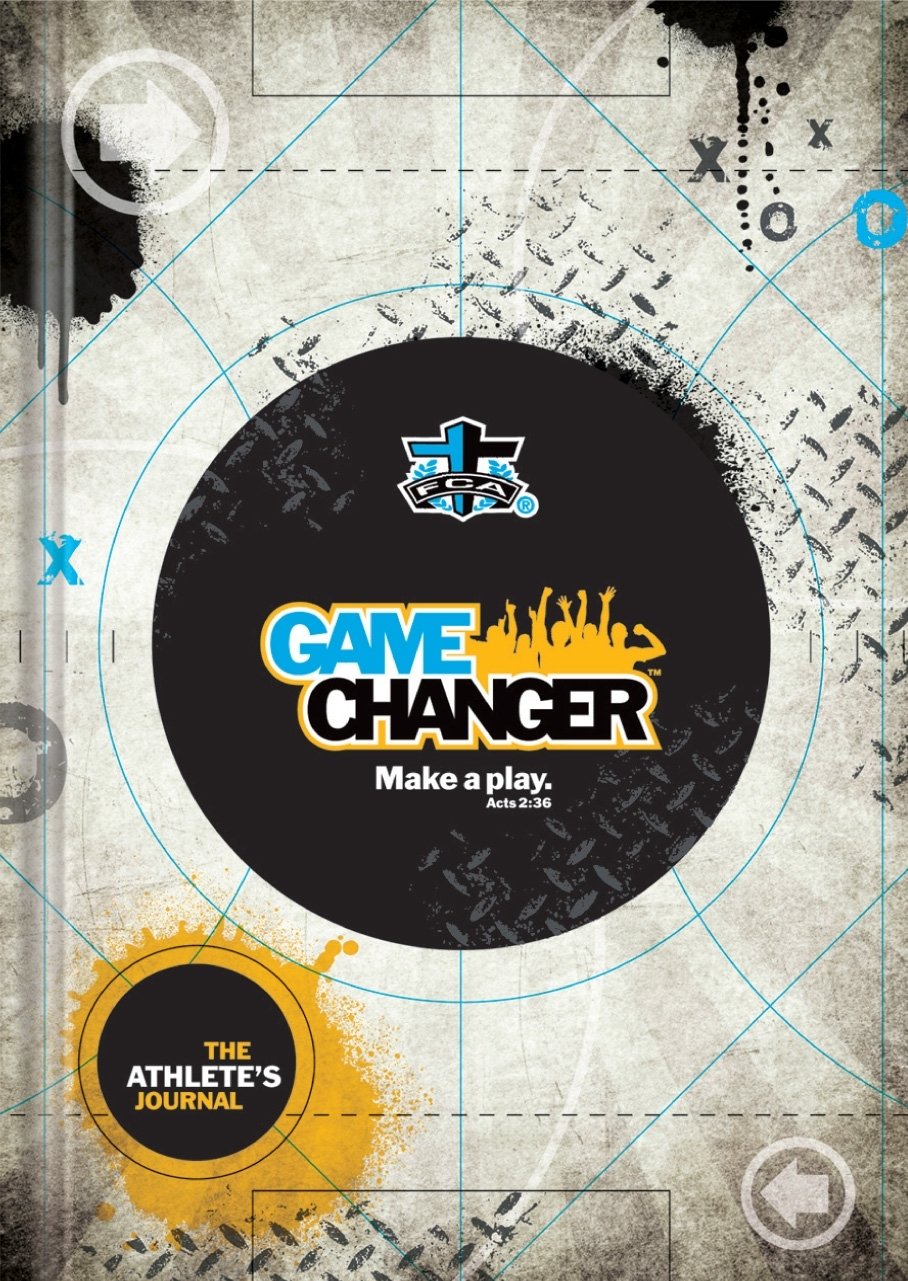 Game Changer: Make A Play: Athlete'S Journal
