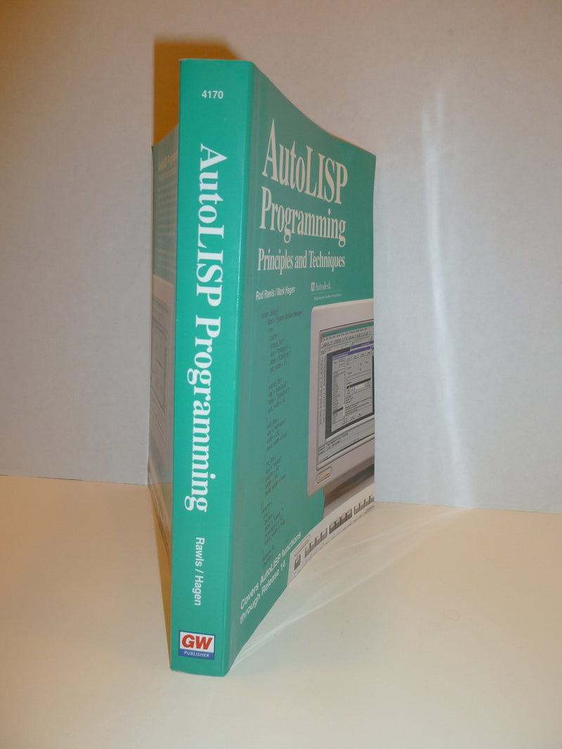 Autolisp Programming: Principles and Techniques,Used