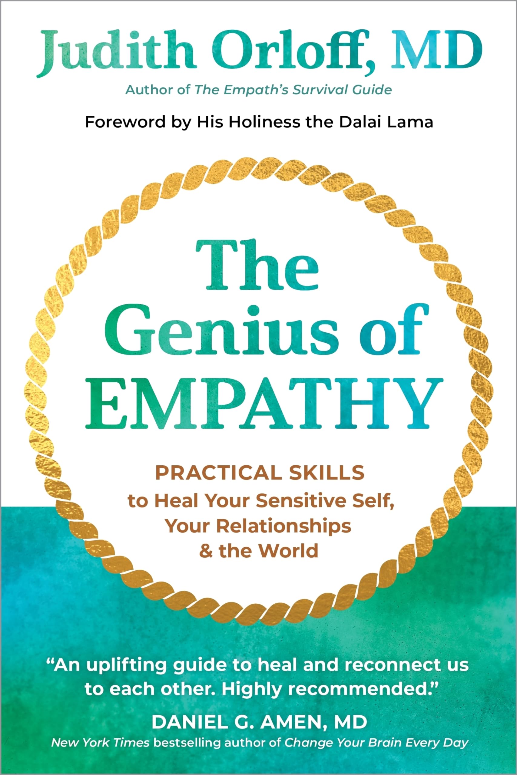 The Genius Of Empathy: Practical Skills To Heal Your Sensitive Self, Your Relationships, And The World,Used