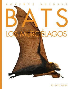 Bats / Los Murcilagos (Spanish Edition)