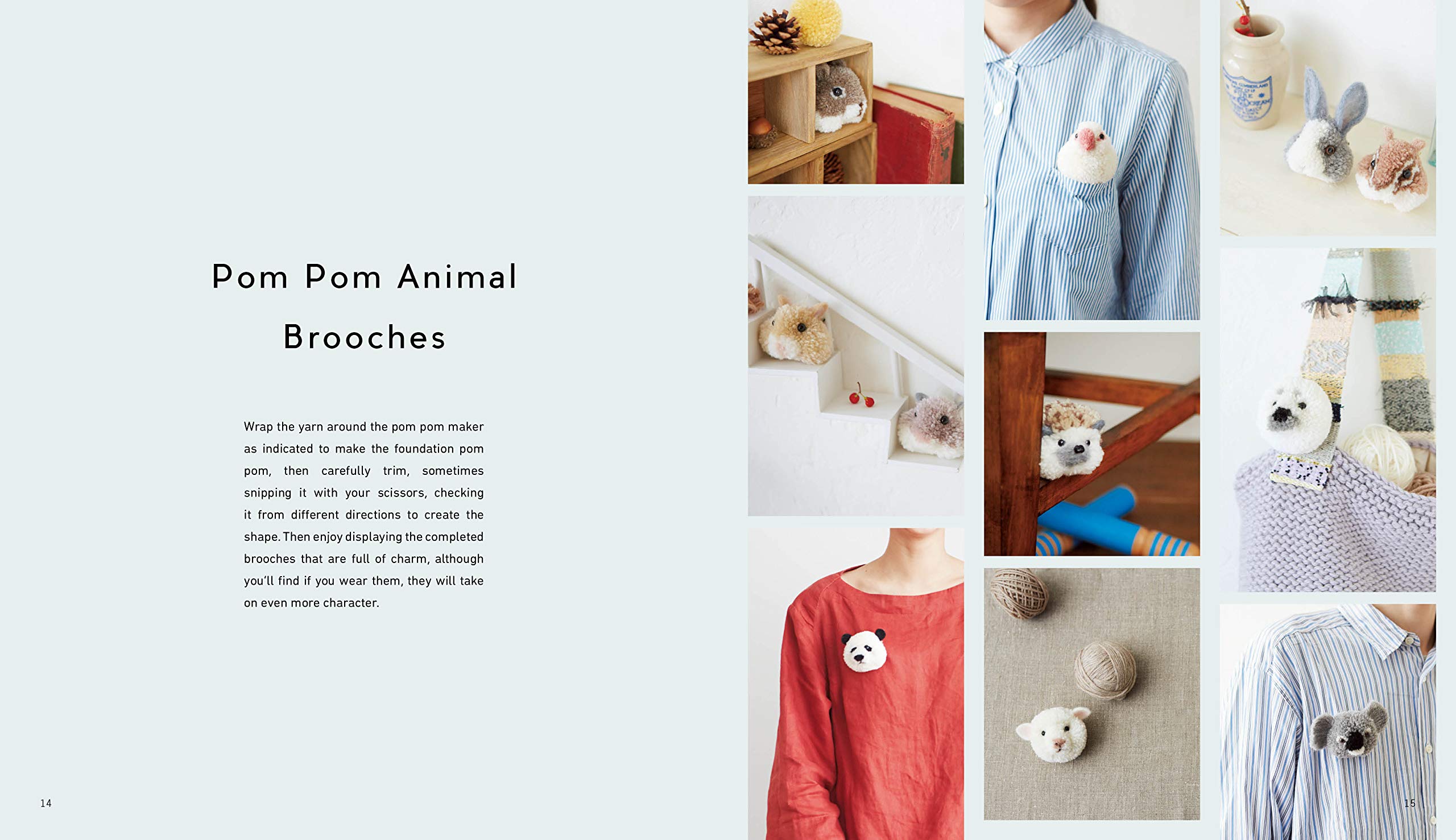 Pom Pom Animals: 45 Easy and Adorable Projects Made from Wool,New