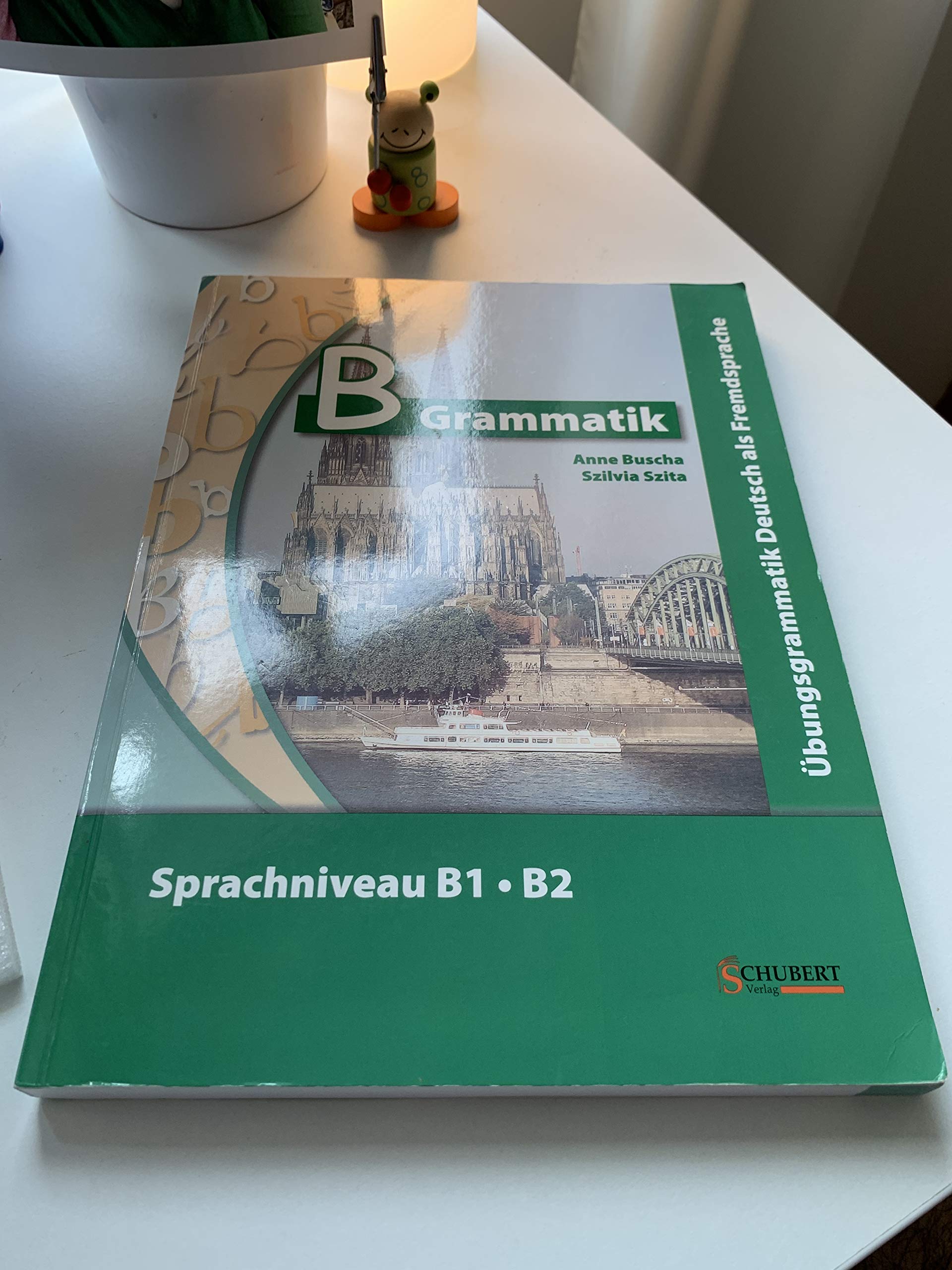 Ubungsgrammatiken Deutsch A B C: Bgrammatik