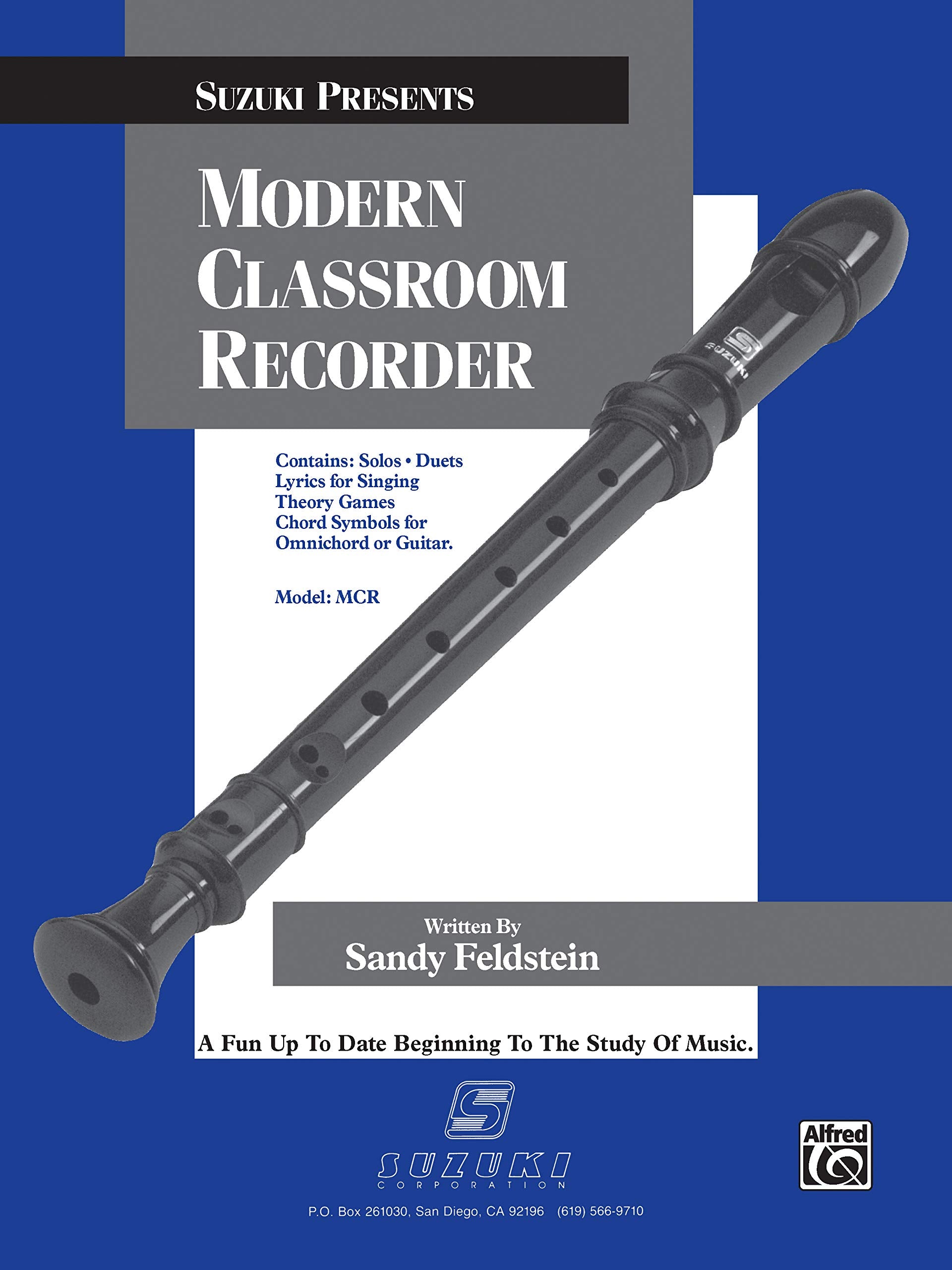 Modern Classroom Recorder: A Fun Up to Date Beginning to the Study of Music,Used