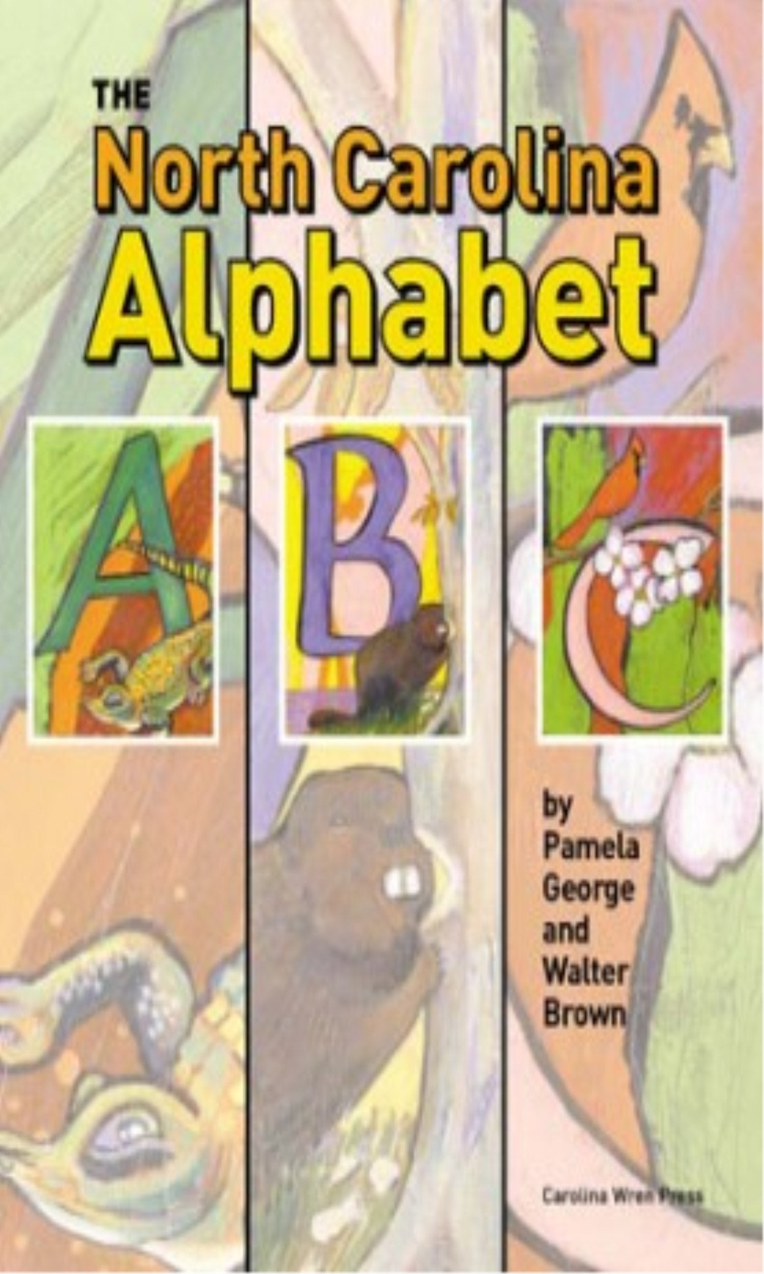 The North Carolina Alphabet Book,New