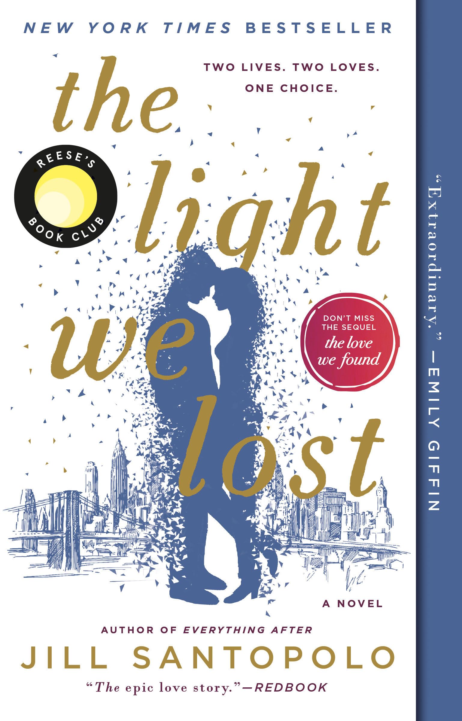 The Light We Lost: Reese's Book Club,New