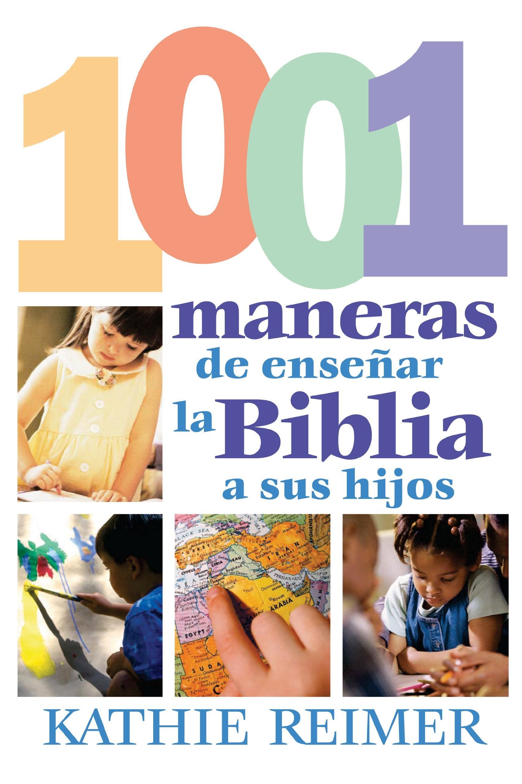 1001 Maneras De Presentar La Biblia A Sus Ninos,Used