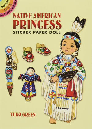 Native American Princess Sticker Paper Doll (Dover Little Activity Books: Native American),Used