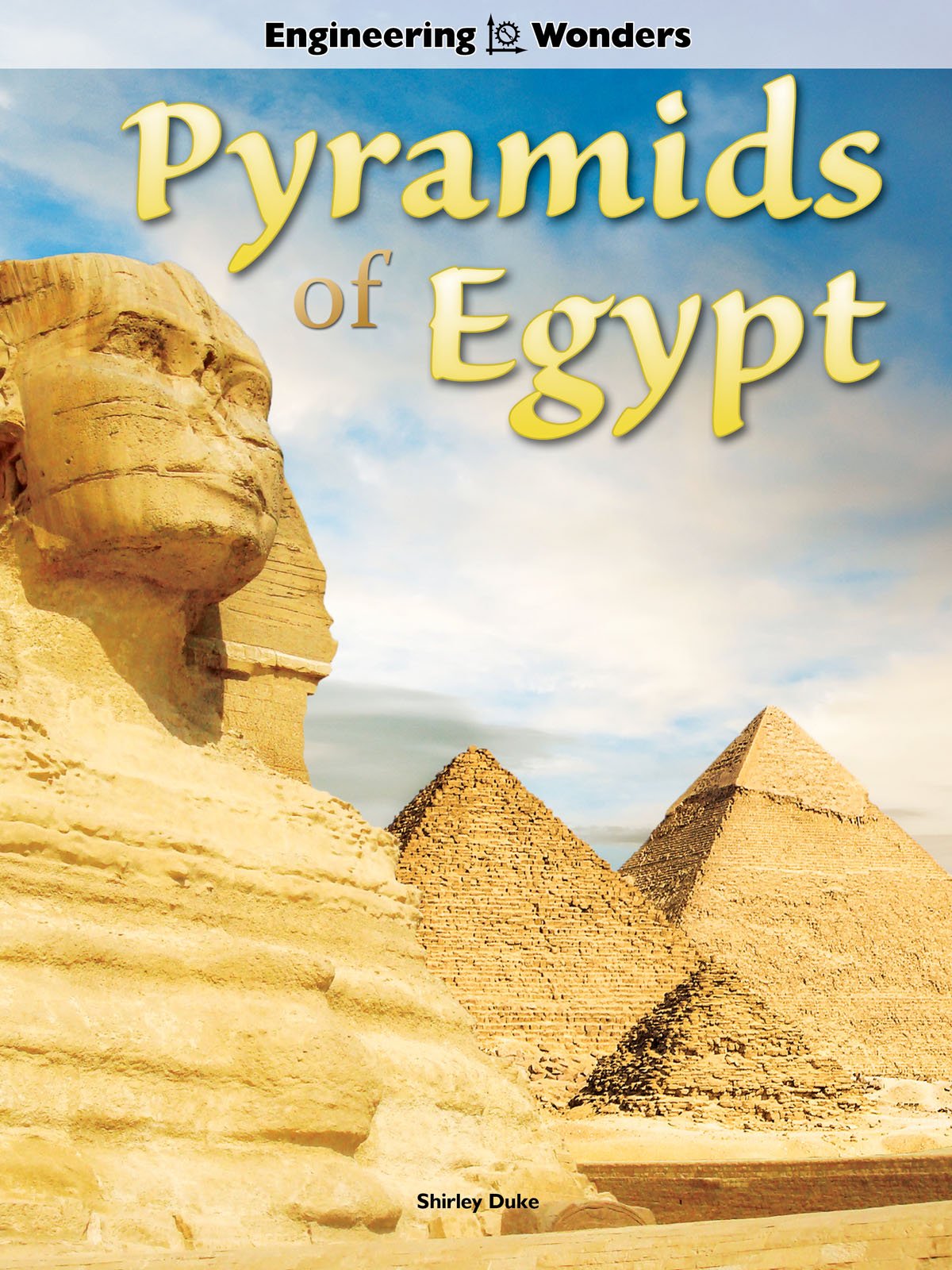 Rourke Educational Media Pyramids of Egypt Reader (Engineering Wonders),Used