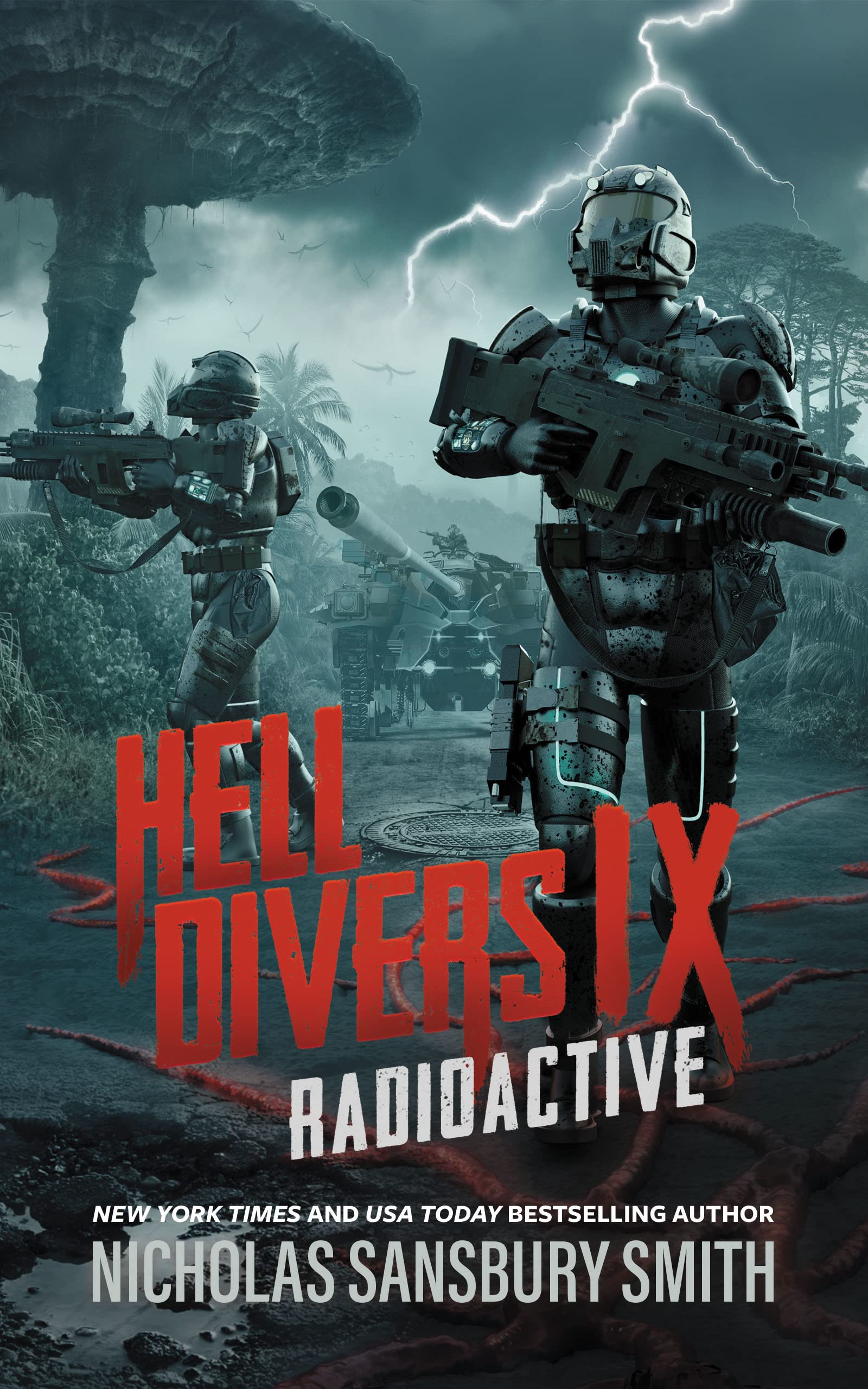 Hell Divers IX: Radioactive (Hell Divers Series),Used