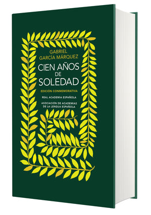 Edici?n conmemorativa Cien a?os de soledad (RAE y la ASALE) / One Hundred Years of Solitude (EDICI?N CONMEMORATIVA DE LA RAE Y L,New