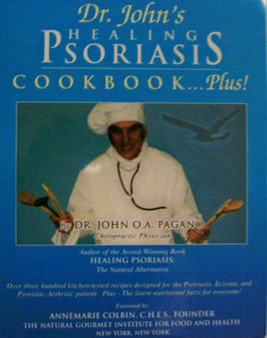 Dr. John's Healing Psoriasis Cookbook...Plus!,Used