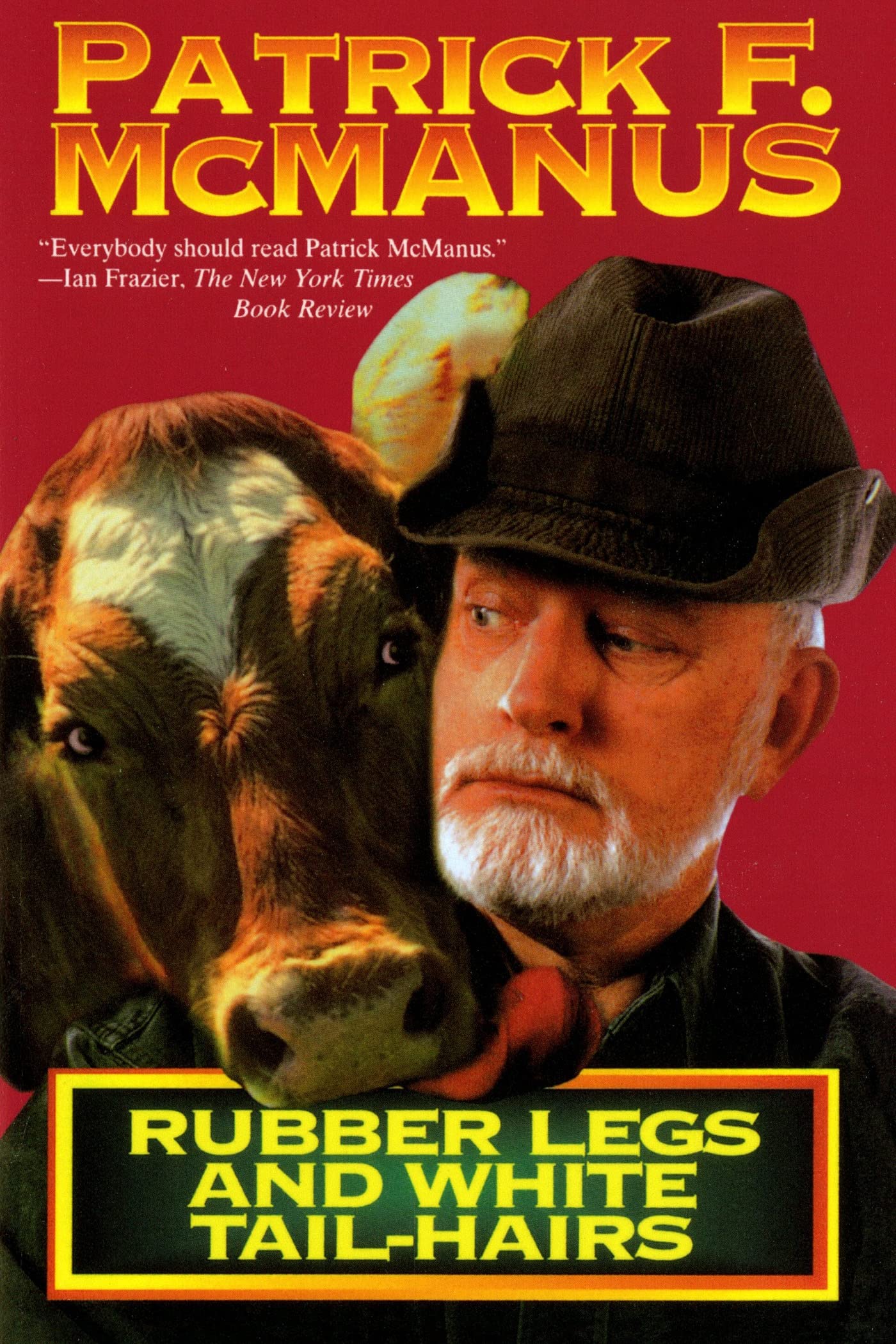 Rubber Legs And White Tailhairs (Holt Paperback),Used