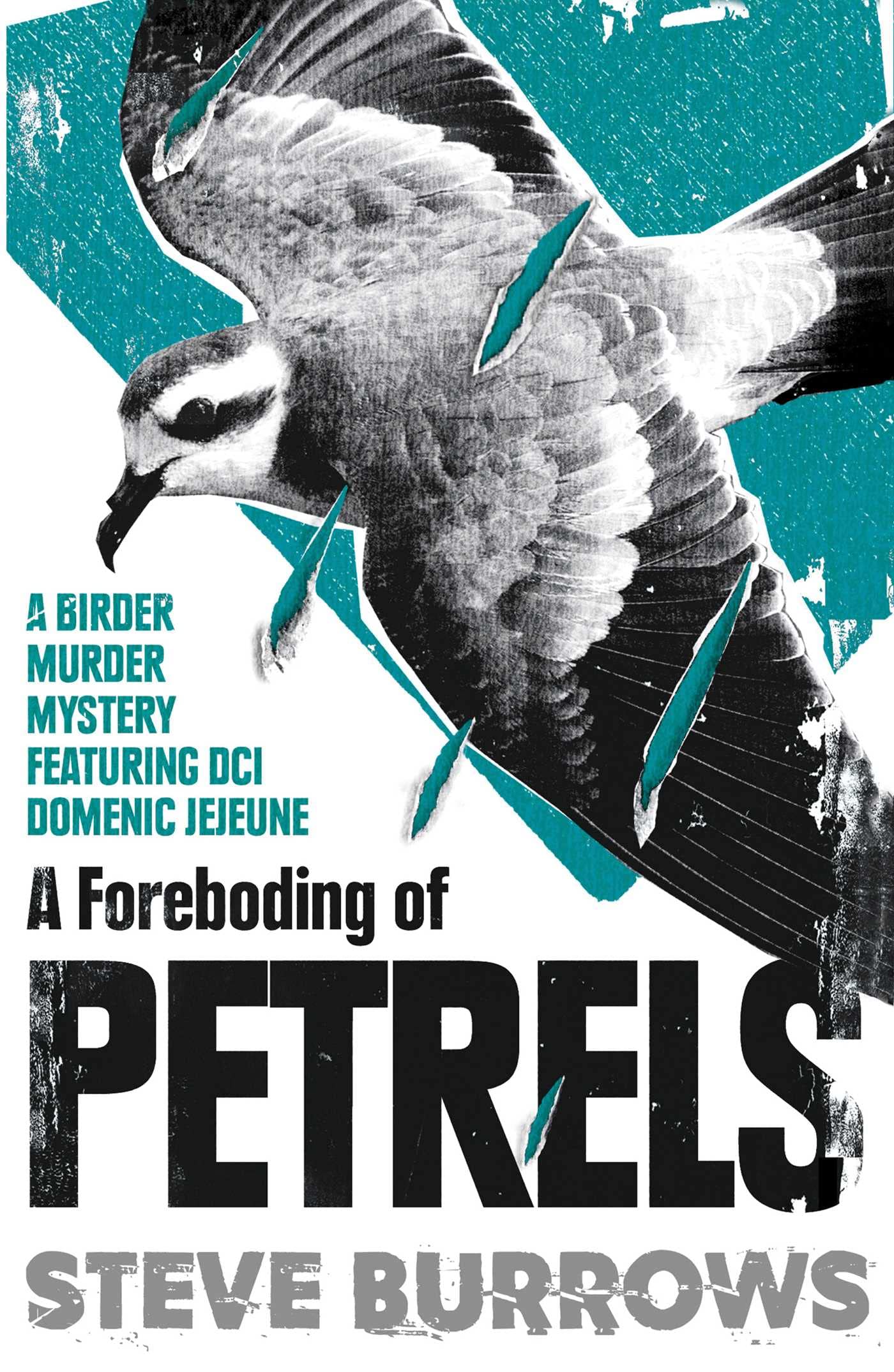 A Foreboding Of Petrels: Birder Murder Mysteries-new,New