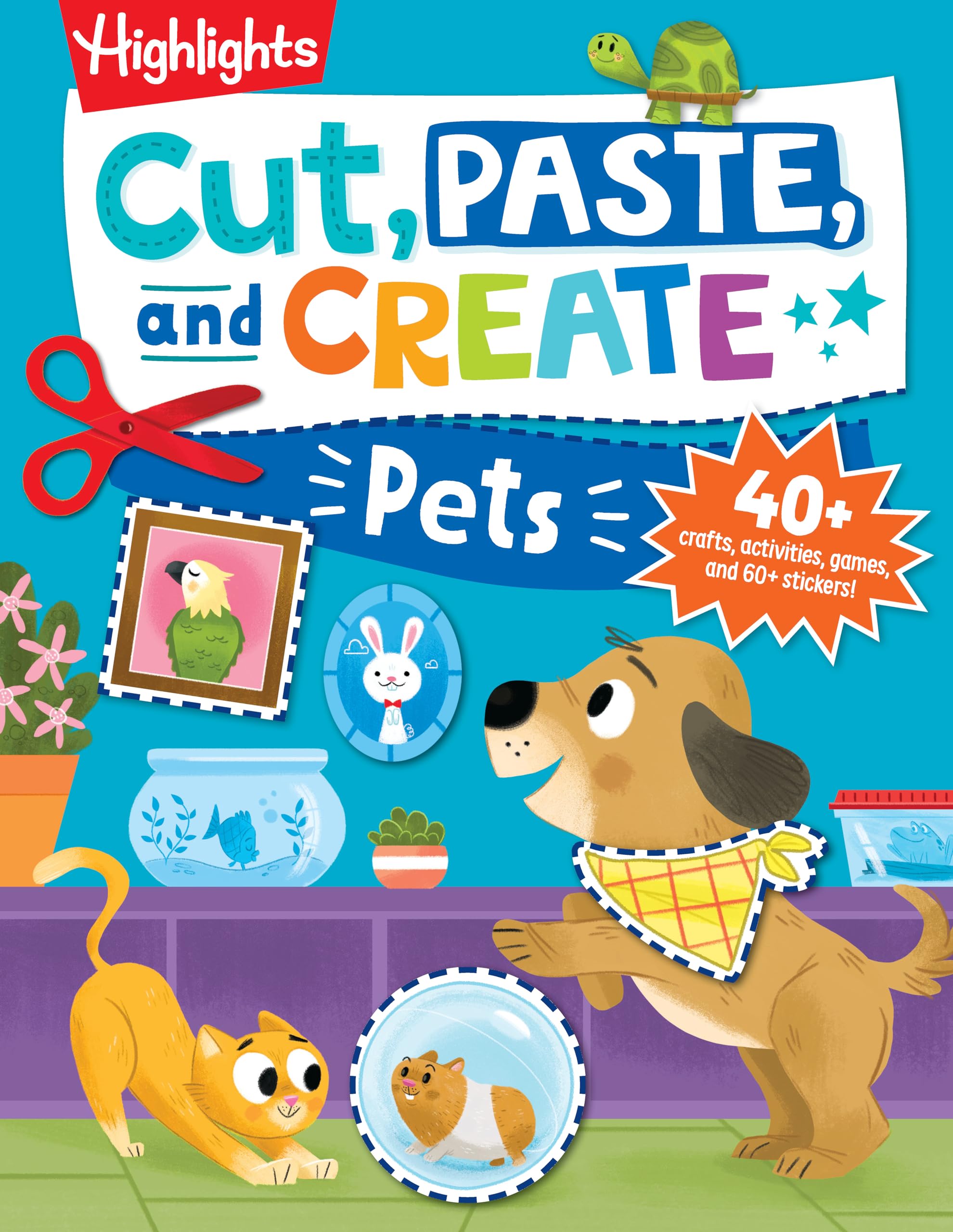 Cut, Paste, And Create Pets (Highlights Cut, Paste, And Create Activity Books),Used