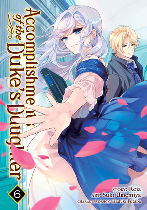 Accomplishments of the Duke's Daughter (Manga) Vol. 6,Used