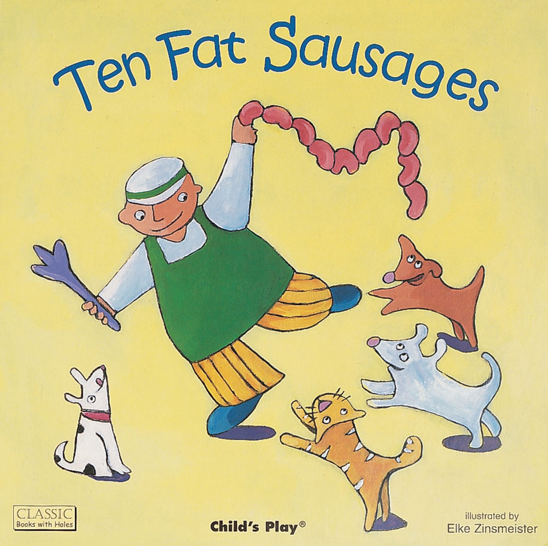 Ten Fat Sausages (Classic Books With Holes),Used