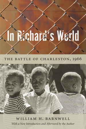 In Richard'S World: The Battle Of Charleston, 1966 (Southern Classics),Used