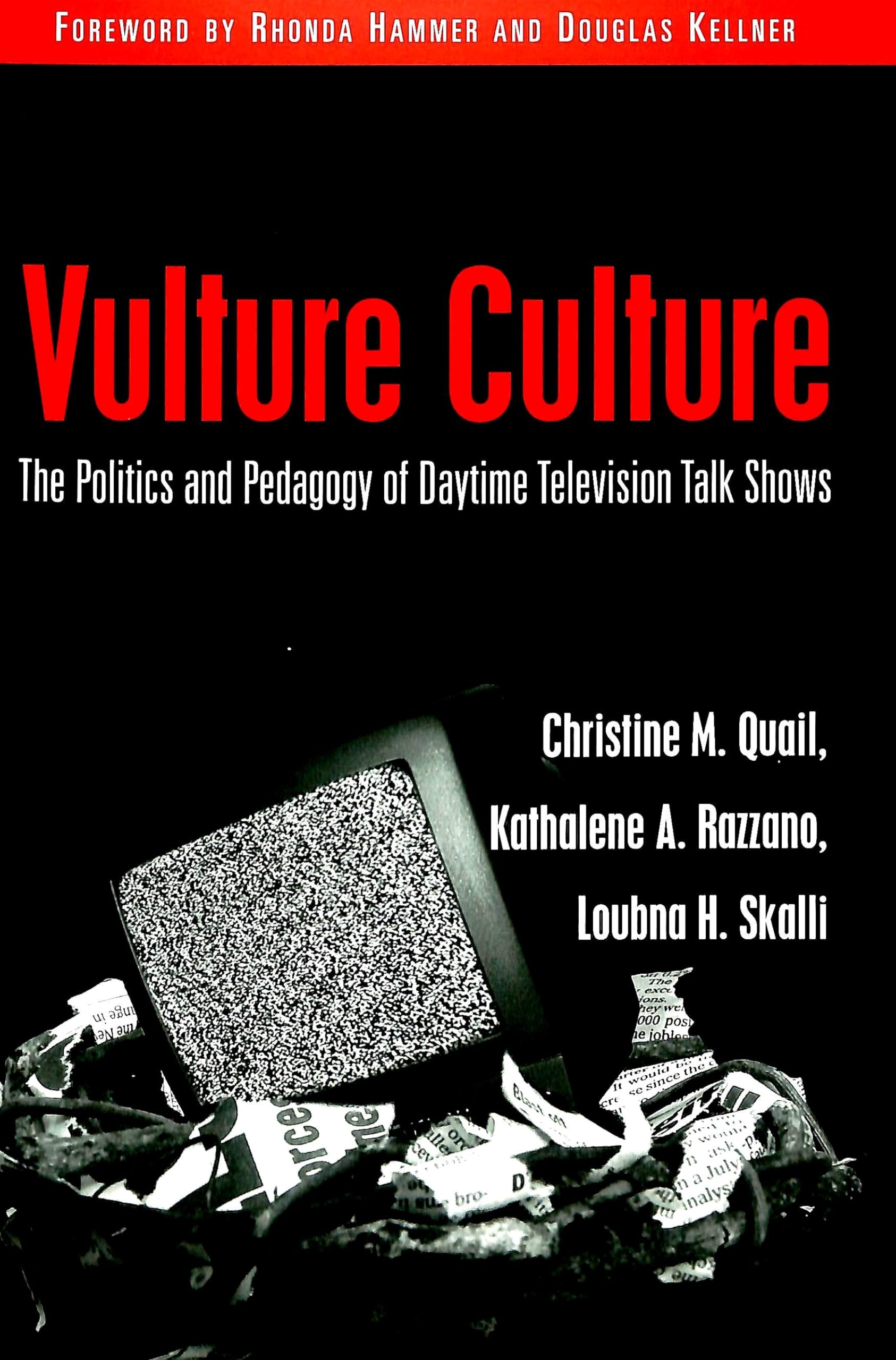 The Politics and Pedagogy of Daytime Television Talk Shows,Used