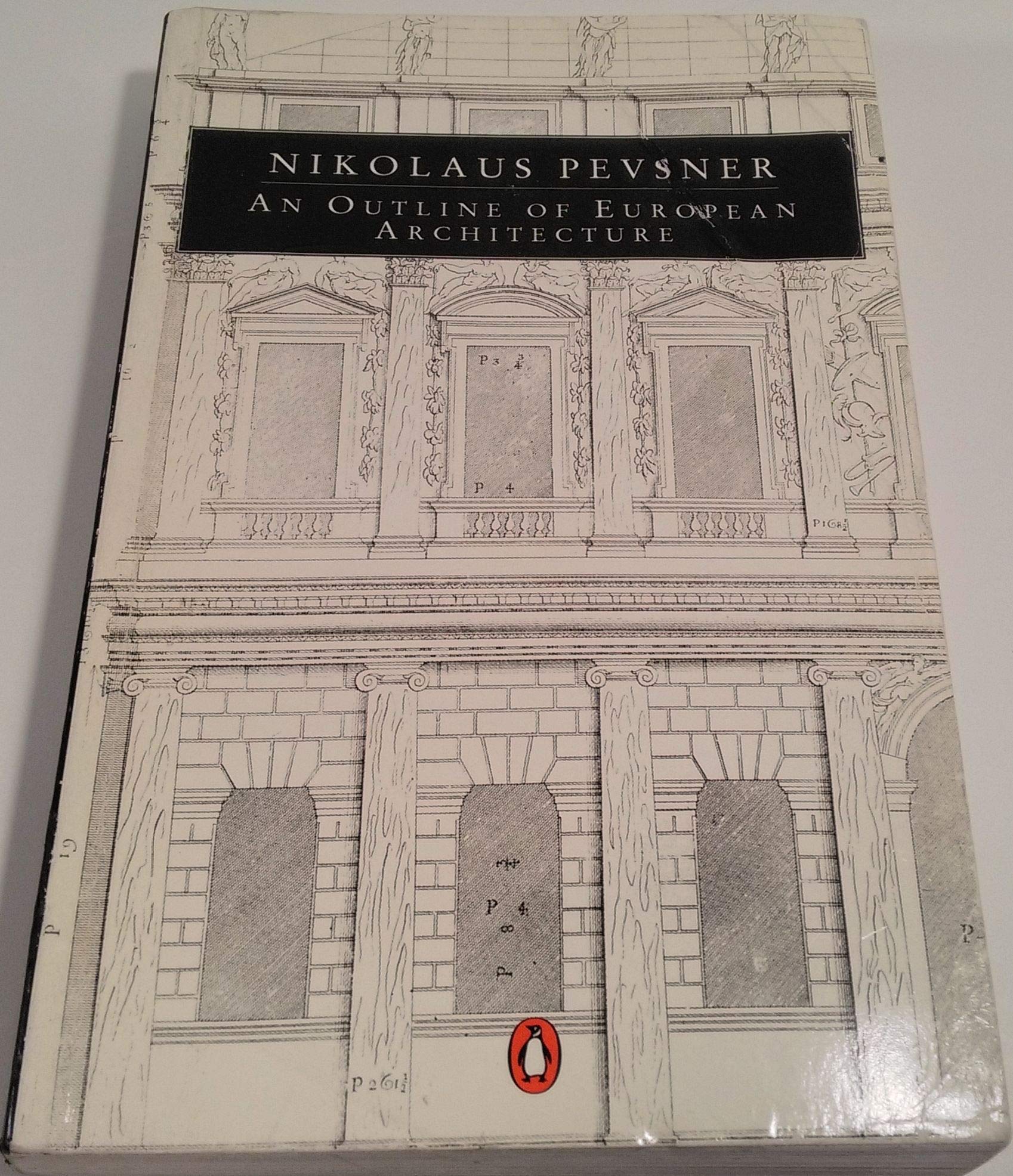 An Outline Of European Architecture (Penguin Art And Architecture Series),New