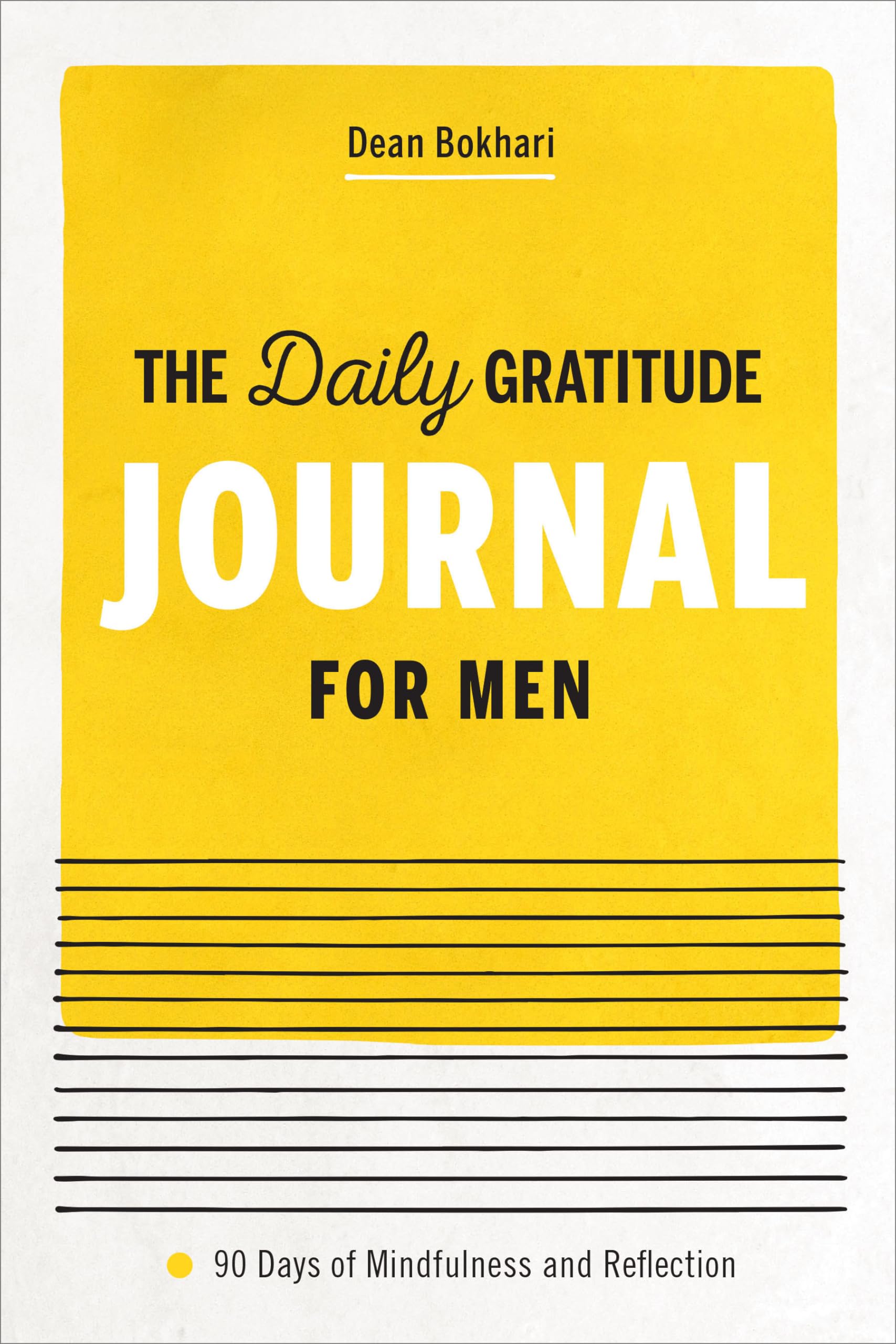 The Daily Gratitude Journal For Men: 90 Days Of Mindfulness And Reflection,Used