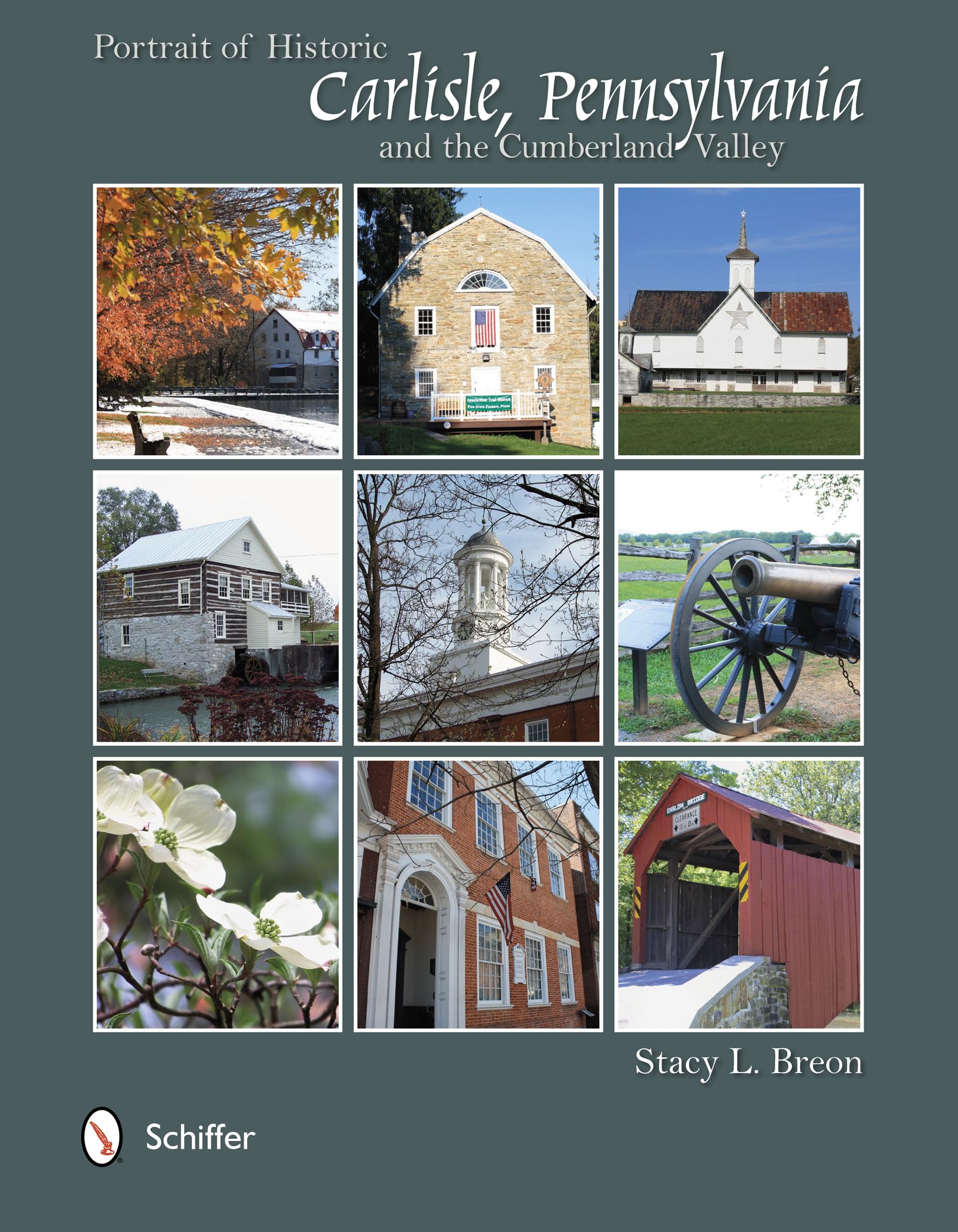 Portrait of Historic Carlisle, Pennsylvania, & The Cumberland Valley,Used