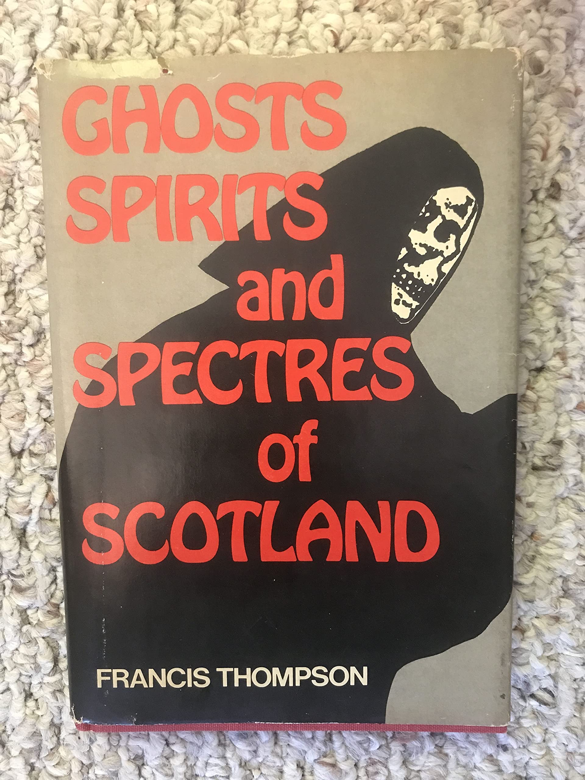 Ghosts Spirits And Spectres Of Scotland
