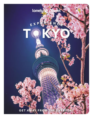 Lonely Planet Experience Tokyo (Travel Guide),New