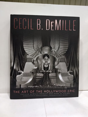 Cecil B. DeMille: The Art of the Hollywood Epic,Used
