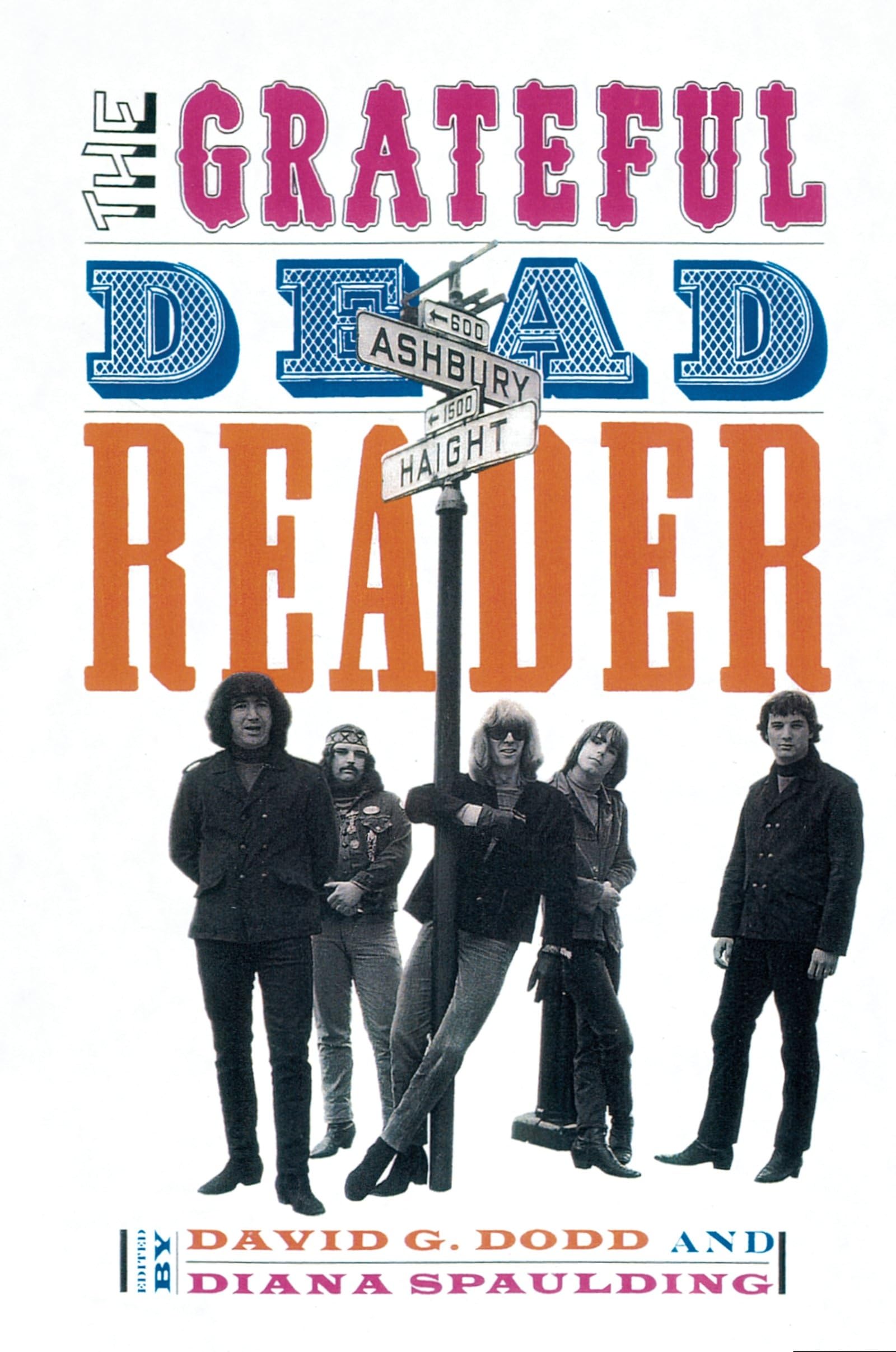 The Grateful Dead Reader (Readers on American Musicians),Used