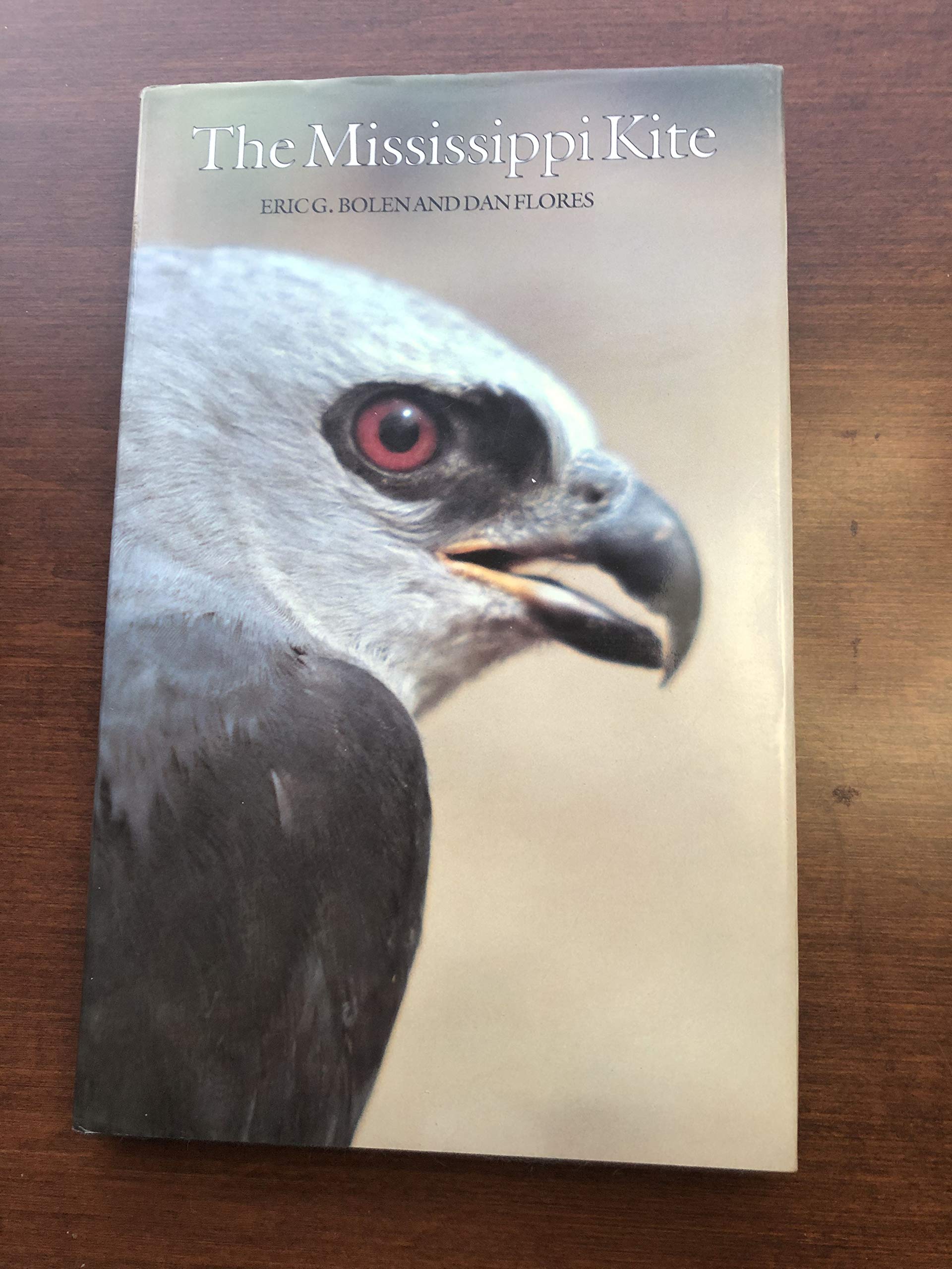 The Mississippi Kite: Portrait of a Southern Hawk (Corrie Herring Hooks Series),Used
