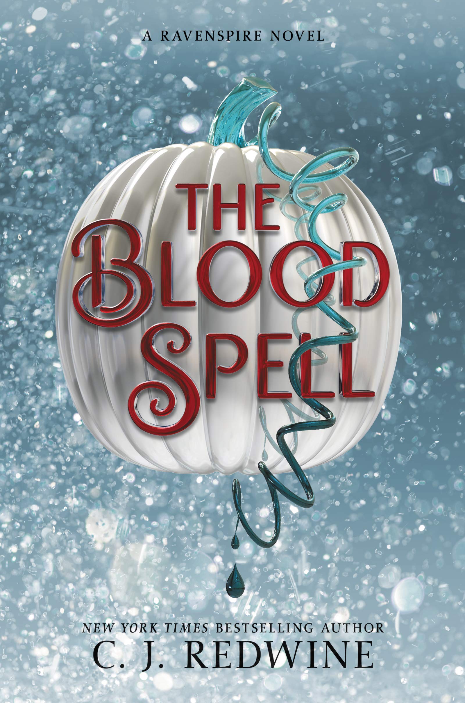 The Blood Spell (Ravenspire, 4)
