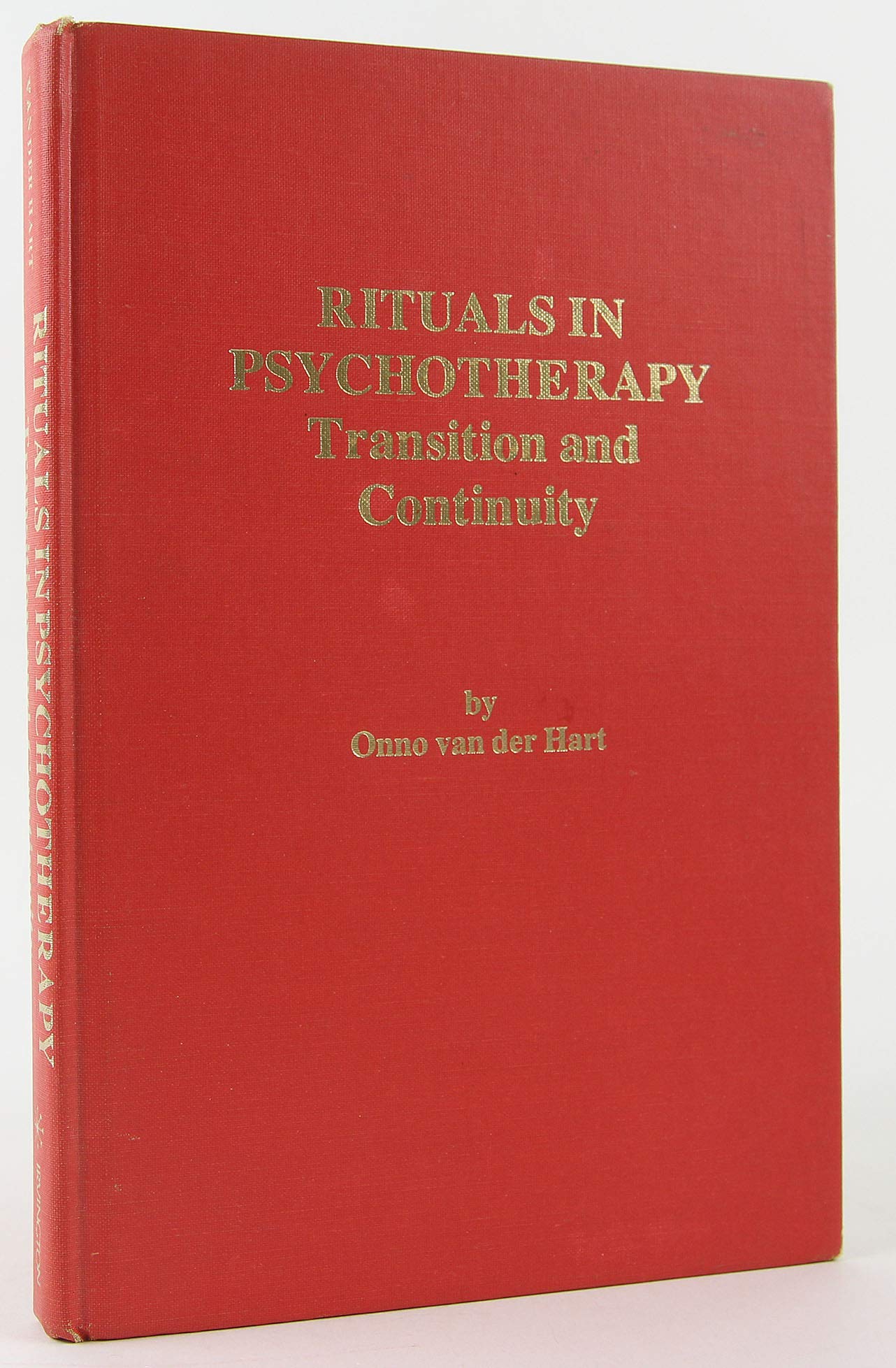 Rituals In Psychotherapy: Transition And Continuity,New