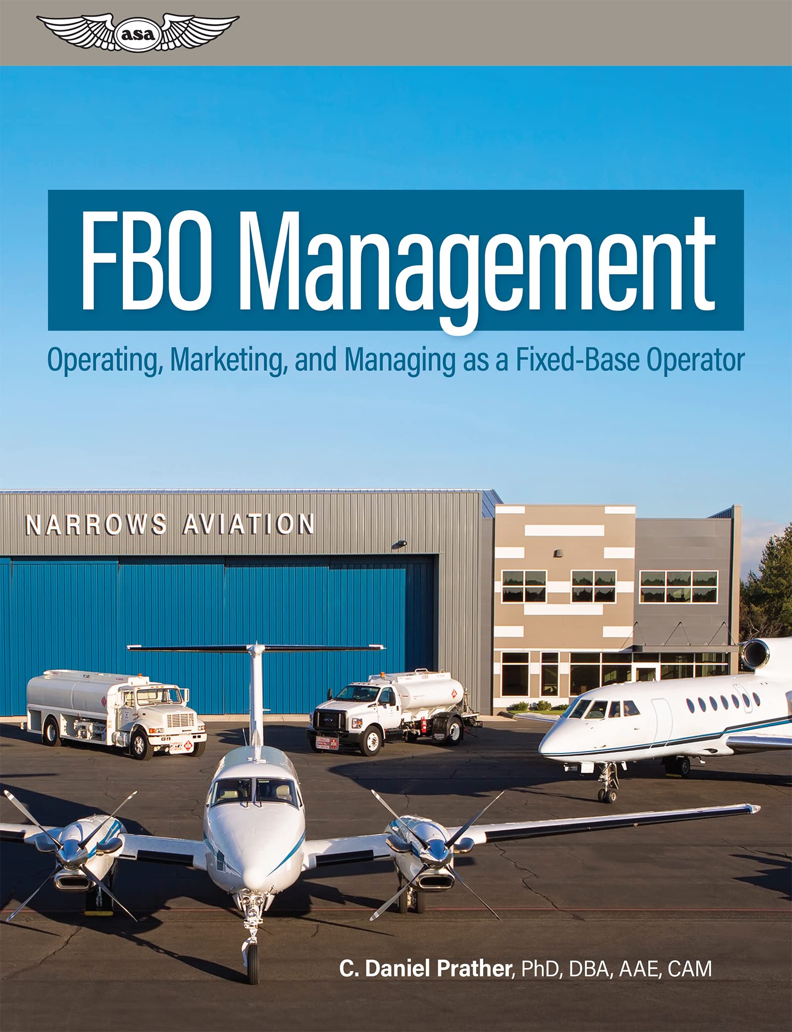 Fbo Management: Operating, Marketing, And Managing As A Fixedbase Operator,Used
