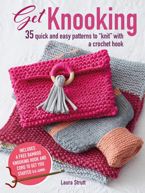 Get Knooking: 35 quick and easy patterns to knit with a crochet hook,Used