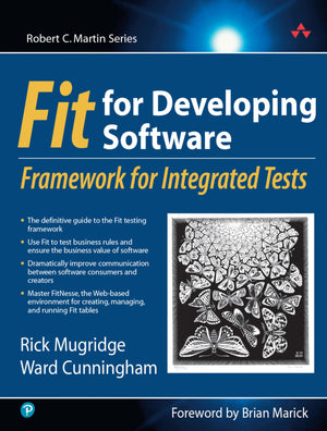 Fit for Developing Software: Framework for Integrated Tests,Used