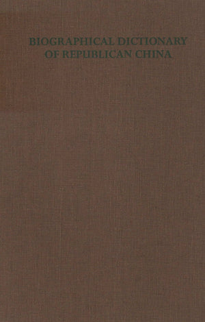 Biographical Dictionary of Republican China,Used