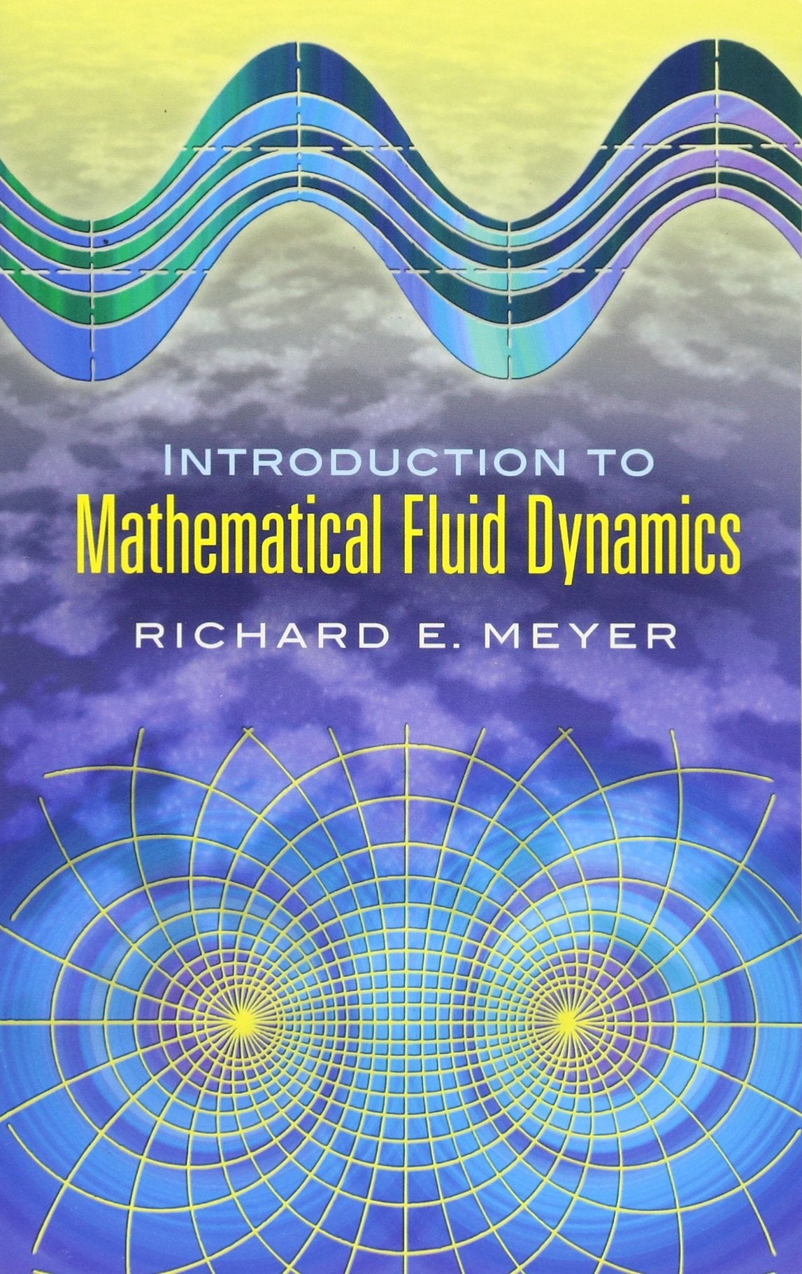 Introduction to Mathematical Fluid Dynamics (Dover Books on Physics),Used