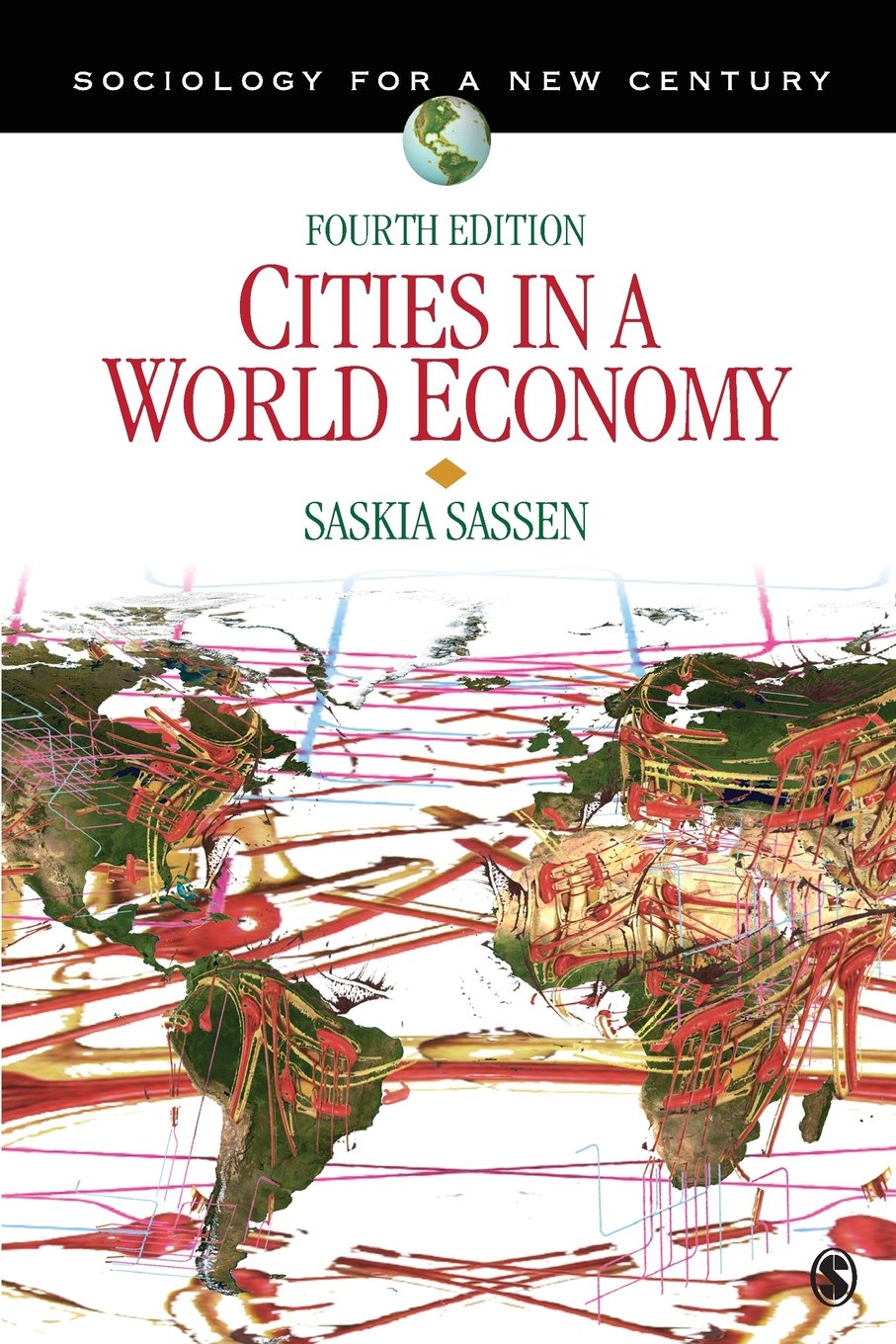 Cities In A World Economy (Sociology For A New Century Series)
