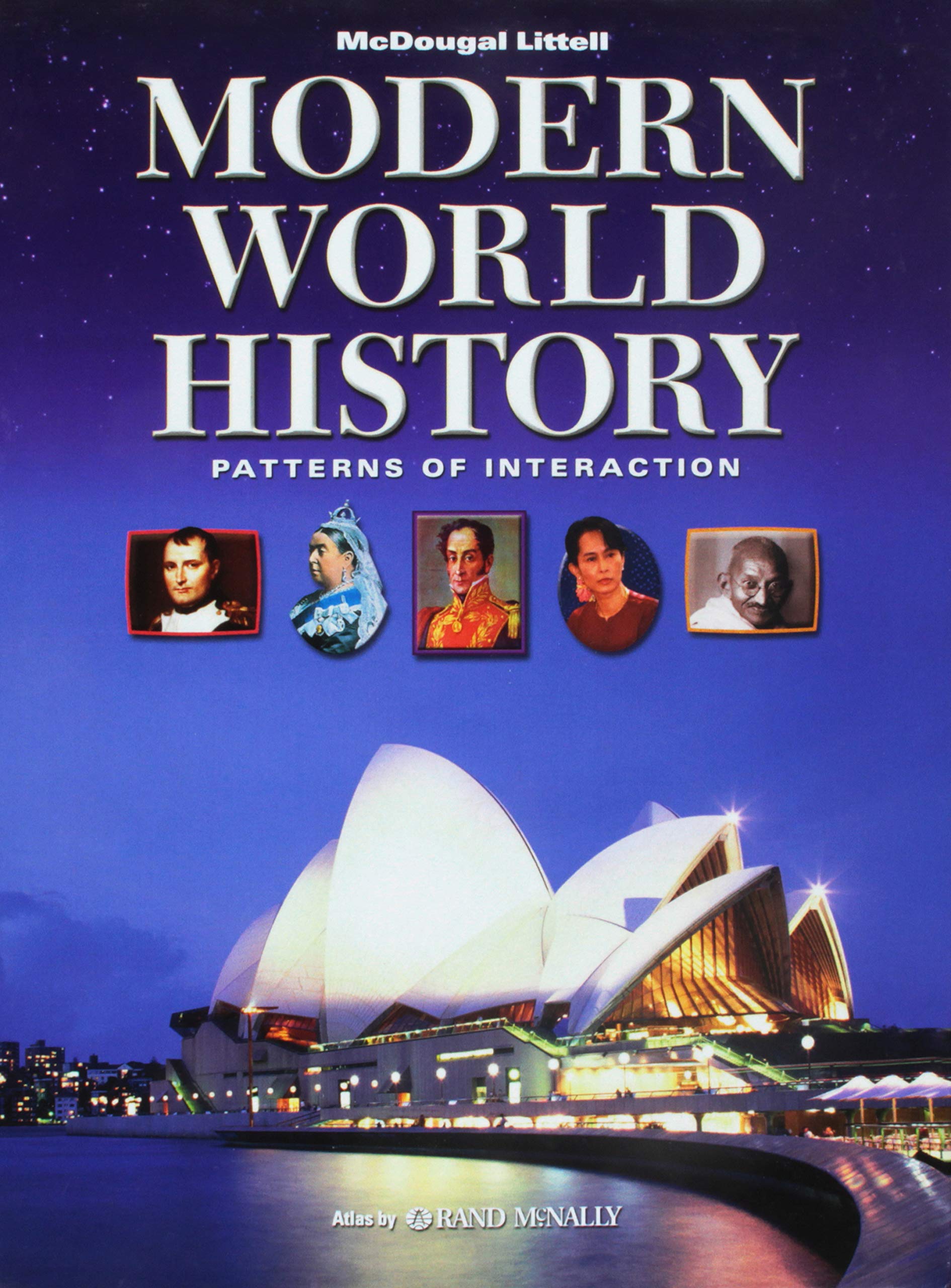 McDougal Littell World History: Patterns of Interaction: Student Edition Grades 912 Modern World History 2005 (Modern World His,Used