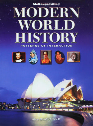 McDougal Littell World History: Patterns of Interaction: Student Edition Grades 912 Modern World History 2005 (Modern World His,Used