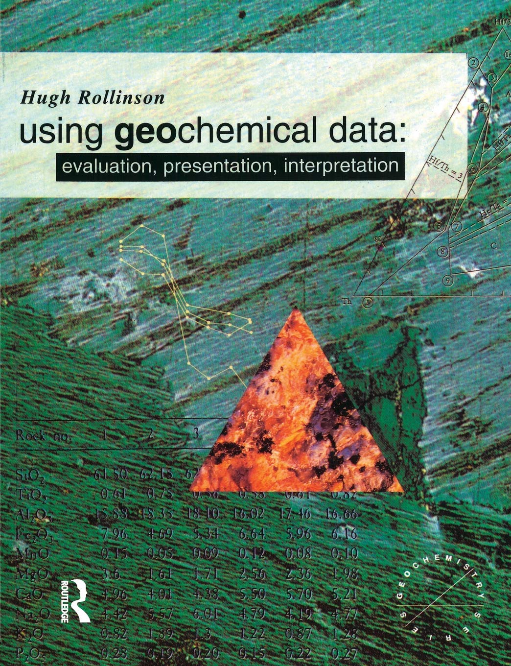 Using Geochemical Data (Longman Geochemistry Series),New