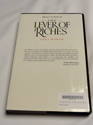 The Lever Of Riches: Technological Creativity And Economic Progress,New