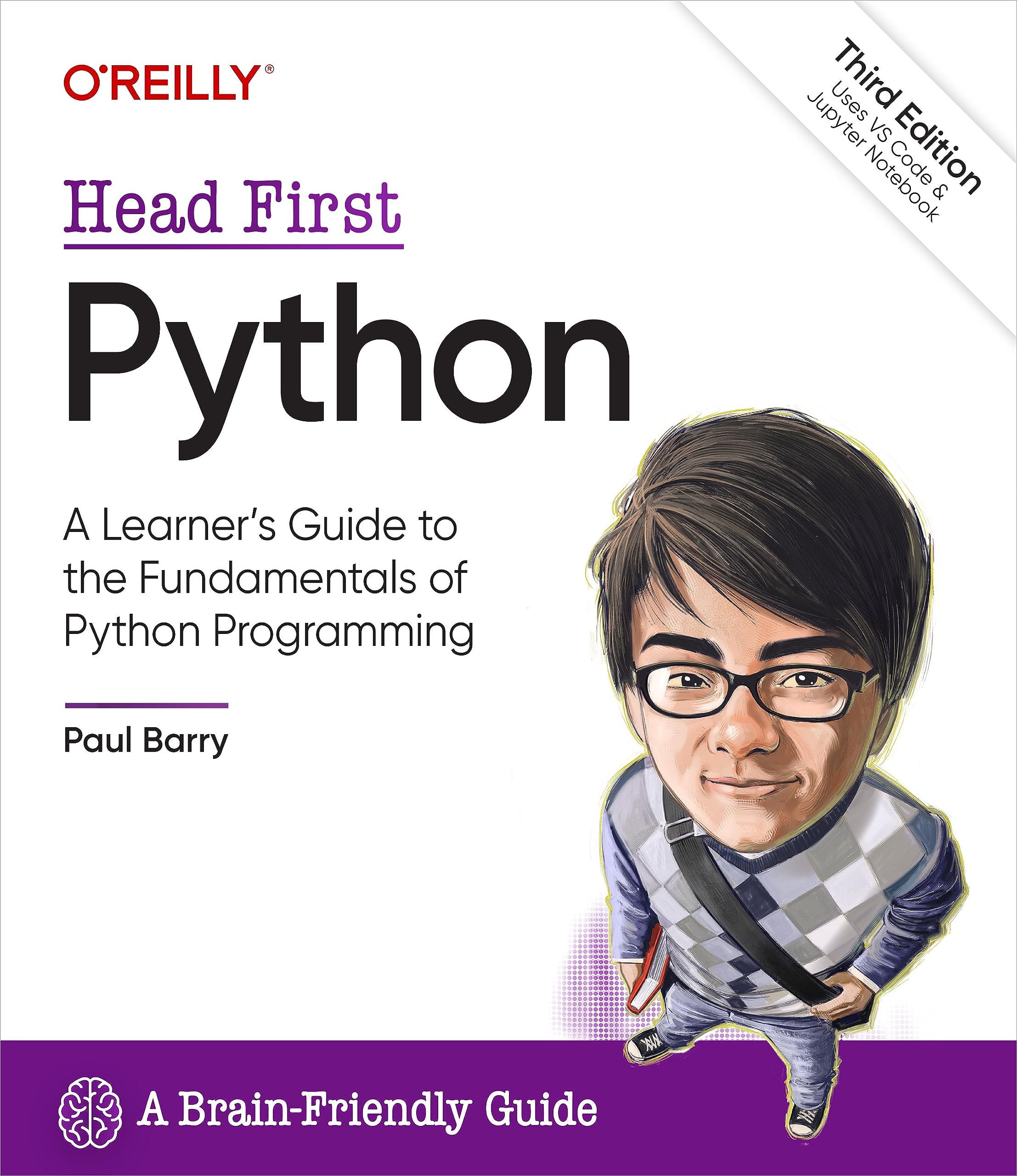 Head First Python: A Learner'S Guide To The Fundamentals Of Python Programming, A Brainfriendly Guide,Used