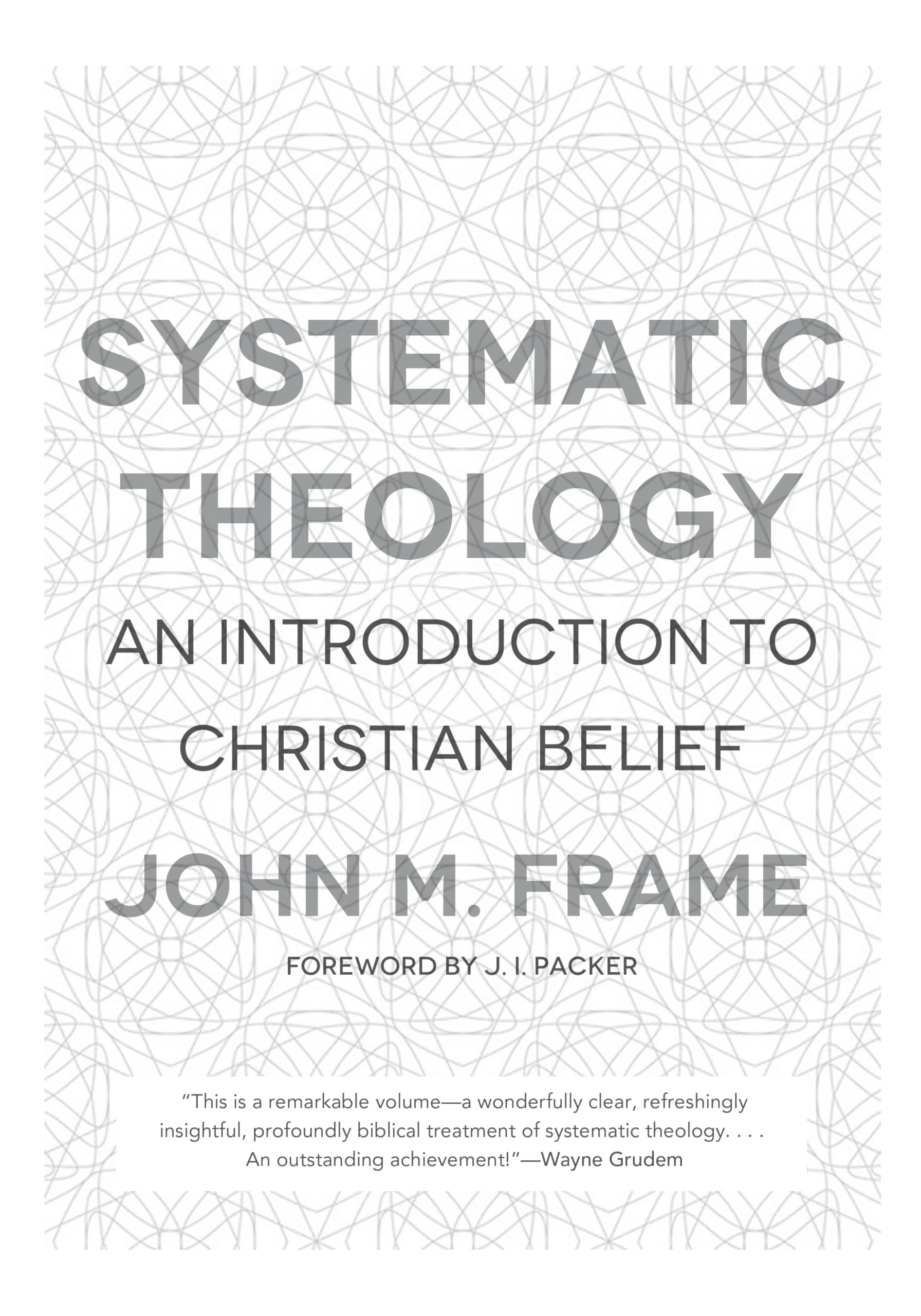 Systematic Theology: An Introduction to Christian Belief,Used