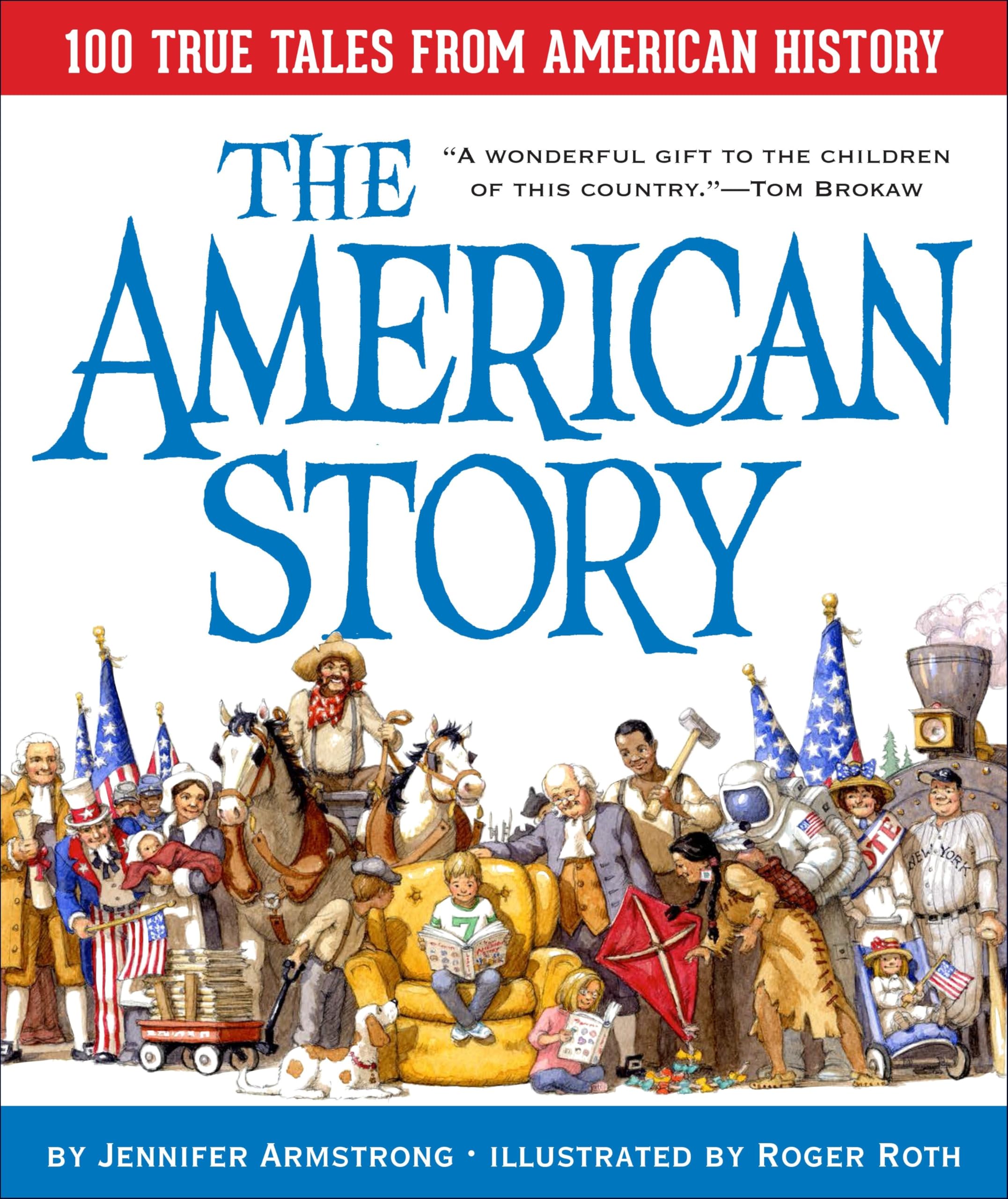 The American Story: 100 True Tales from American History,Used